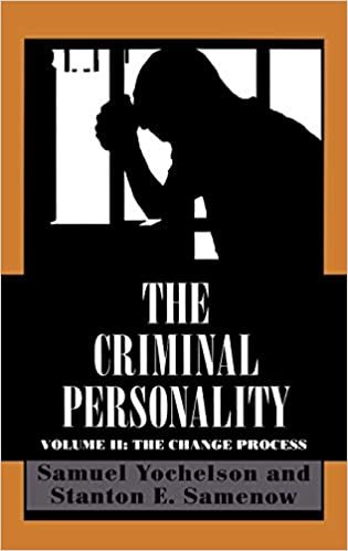 The Criminal Personality: v. 2: The Change Process: Change Process v. 2