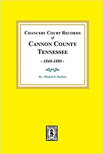 Chancery Court Records of: Cannon County, Tn, 1840-1880 indir