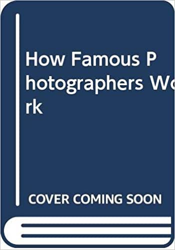 How Famous Photographers Work