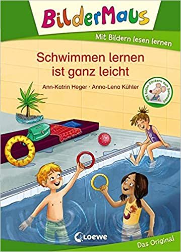 Bildermaus - Schwimmen lernen ist ganz leicht: Mit Bildern lesen lernen - Ideal für die Vorschule und Leseanfänger ab 5 Jahre