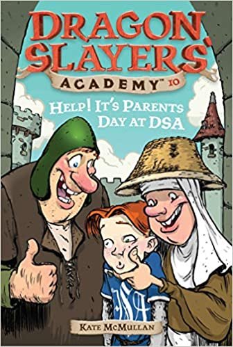Help! It's Parent's Day at DSA (Dragon Slayers' Academy)