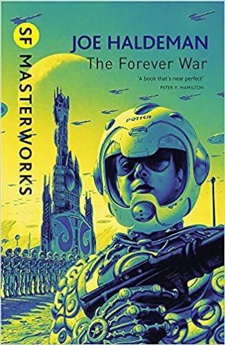 The Forever War: Forever War Book 1 (S.F. MASTERWORKS) indir