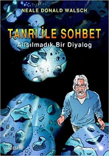 Tanrı ile Sohbet (Çizgi Roman): Alışılmadık Bir Diyalog