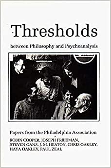Thresholds Between Philosophy and Psychoanalysis