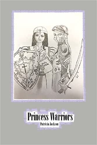 Princes Warriors: Volume 1 (Princess Warriors)