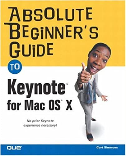 Absolute Beginner's Guide to Keynote for Mac OS X indir