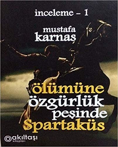 Ölümüne Özgürlük Peşinde Spartaküs: İnceleme-1