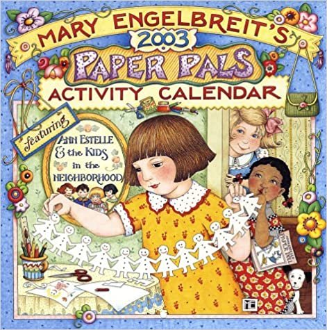 Mary Engelbreit's Paper Pals 2003 Activity Calendar: Featuring Ann Estelle and the Kids in the Neighborhood indir