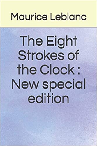 The Eight Strokes of the Clock: New special edition