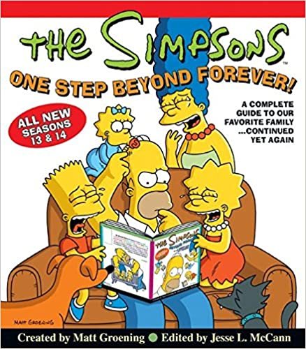The Simpsons One Step Beyond Forever: A Complete Guide to Our Favorite Family...Continued Yet Again (Simpsons Comic Compilations) indir