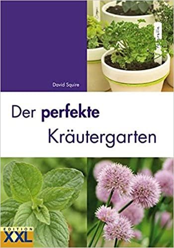 Der perfekte Kräutergarten indir