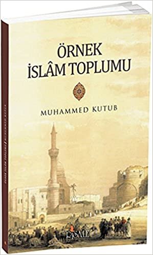 Örnek İslam Toplumu