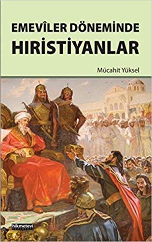 Emeviler Döneminde Hıristiyanlar indir