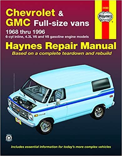 Chevrolet & GMC Vans (68 - 96) (Haynes Automotive Repair Manuals)