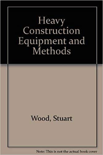 Heavy Construction Equipment and Methods