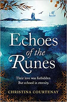 Echoes of the Runes: A sweeping, epic tale of forbidden love
