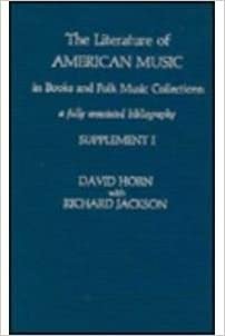 The Literature of American Music in Books and Folk Music Collections: Supplement 1: A Fully Annotated Bibliography: Suppt. 1