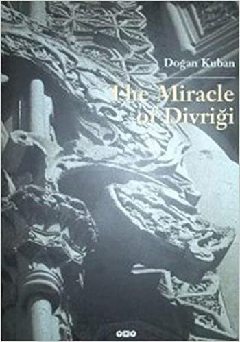 THE MİRACLE OF DİVRİĞİ