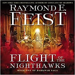 Flight of the Nighthawks (Darkwar Saga)
