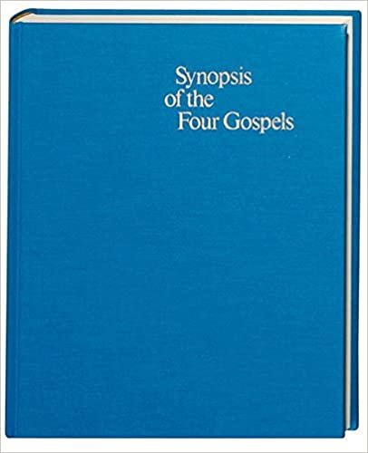 Synopsis of the Four Gospels: Greek-English Edition of the Synopsis Quattuor Evangeliorum