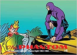 The Phantom the Complete Sundays Volume 8: 1963-1966