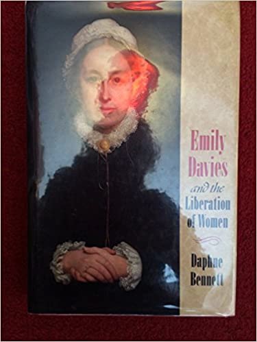 Emily Davies and the Liberation of Women, 1830-1921