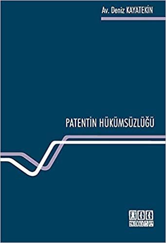 Patentin Hükümsüzlüğü
