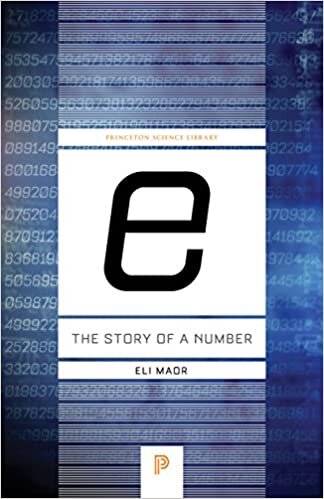 e: The Story of a Number. Princeton Science Library
