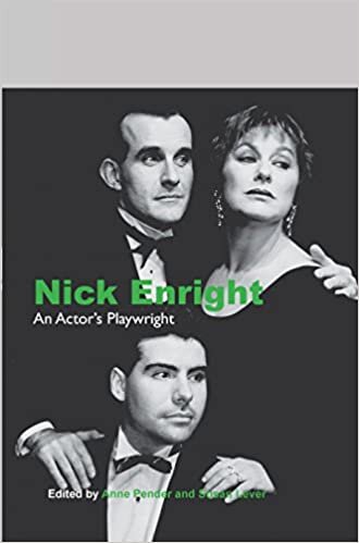 Nick Enright: An Actor S Playwright (Australian Playwrights, Band 12)