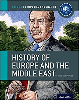 Habibi, M: IB History of Europe and the Middle East Course B: Oxford Ib Diploma Program