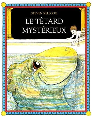 Le tetard mysterieux (LES LUTINS)