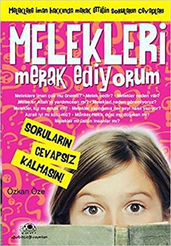 MELEKLERİ MERAK EDİYORUM