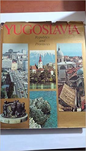 YUGOSLAVIA: REPUBLICS AND PROVINCES