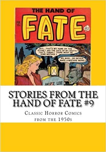 Stories From The Hand of Fate #9: Classic Horror Comics From the 1950s