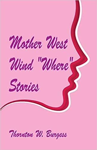 Mother West Wind "Where" Stories