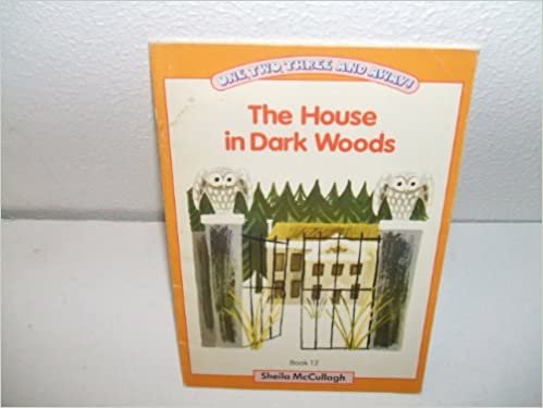 One, Two, Three and Away: House in Dark Woods Yellow Bk. 12 (One, two, three & away!)