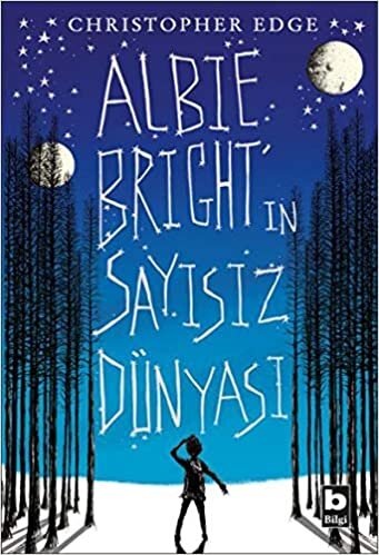 Albie Bright'ın Sayısız Dünyası