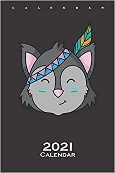 Indian Animal with Headband Raccoon or Cat Calendar 2021: Annual Calendar for Native American Fans