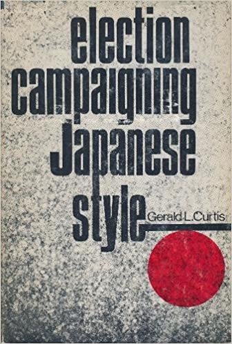 Election Campaigning: Japanese Style (Studies of the East Asian Institute)