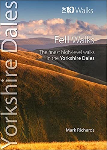 Fells Walks (Top 10 Walks : Yorkshire Dales)