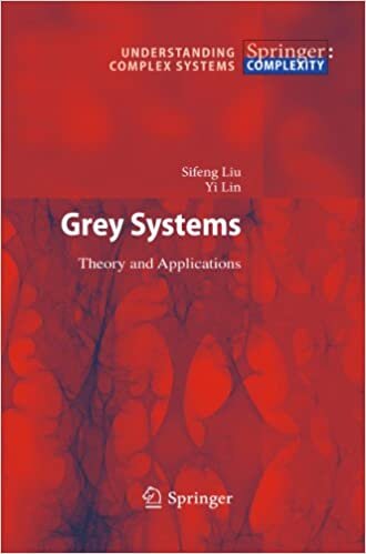 Grey Systems: Theory and Applications (Understanding Complex Systems) indir