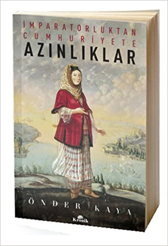 Azınlıklar: İmparatorluktan Cumhuriyete