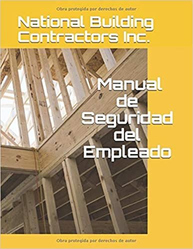 National Building Contractors Inc. Manual de Seguridad del Empleado