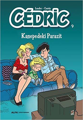 Cedric 9 - Kanepedeki Parazit