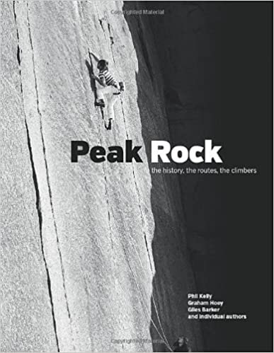 Peak Rock - the history, the routes, the climbers