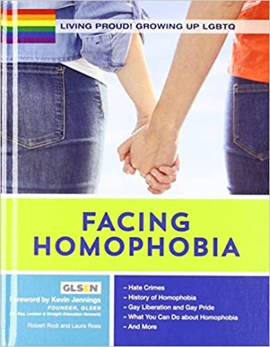 Facing Hompphobia (Living Proud! Growing Up LGBTQ)