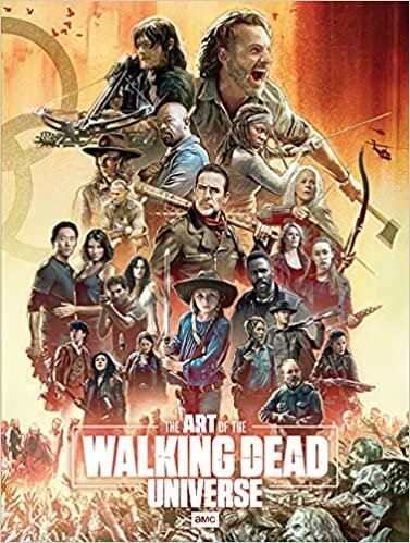 The Art of AMC's The Walking Dead Universe