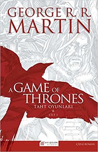 A Game of Thrones - Taht Oyunları 1. Cilt