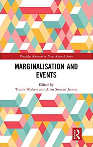 Marginalisation and Events (Routledge Advances in Event Research Series)