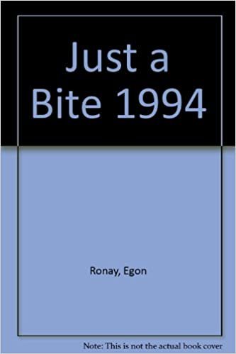 Egon Ronay's Guide: Just A Bite: 1994